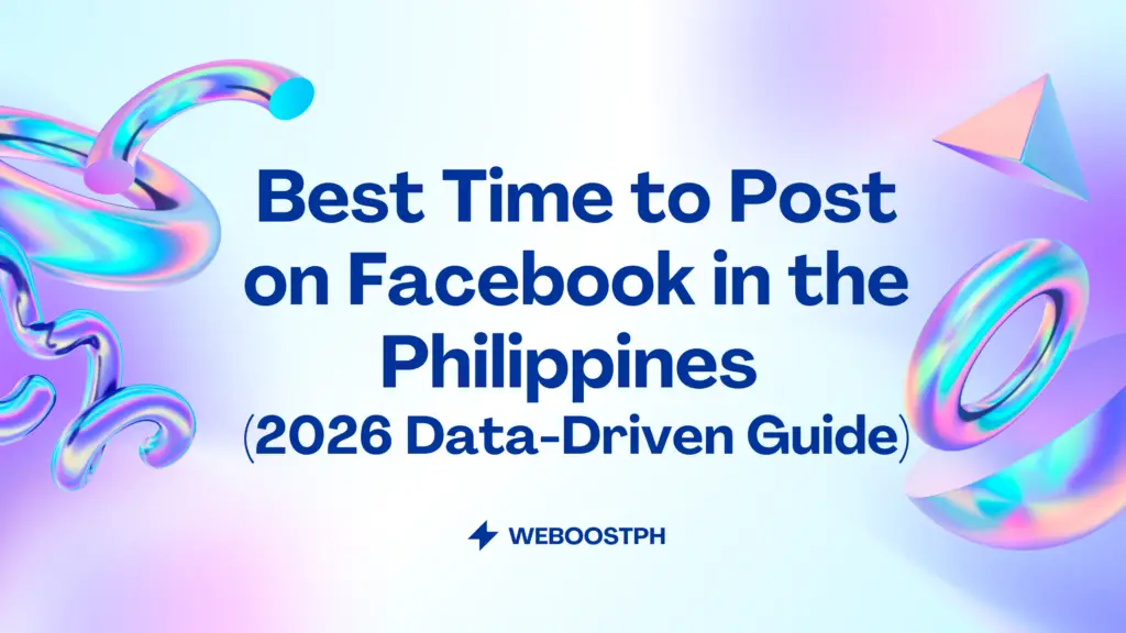 Best Time to Post on Facebook in the Philippines (2026 Data-Driven Guide)