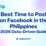 Best Time to Post on Facebook in the Philippines (2026 Data-Driven Guide)