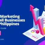 Digital Marketing for Small Businesses in the Philippines