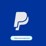 PayPal for Business: A Practical Guide for Freelancers and Digital Creators in the Philippines